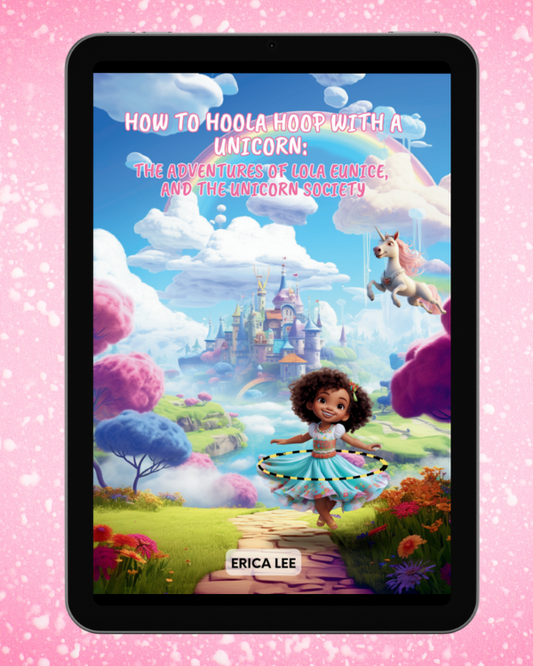 How to Hoola Hoop with a Unicorn